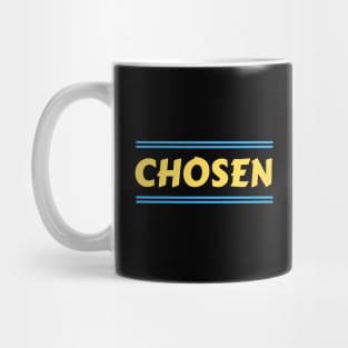 Chosen | Christian Mug